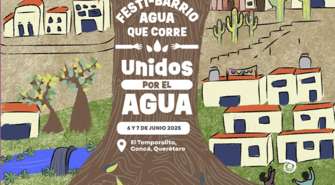 FestiBarrio Agua que Corre: Unidos por el Agua (Festival Agua que Corre)